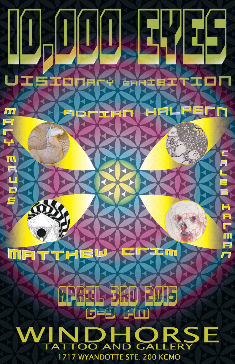 First Fridays 10,000 Eyes Visionary&nbsp;Exhibition